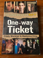 Wockner, Cindy - One Way Ticket (Trade Paperback)
