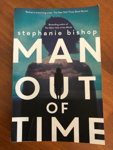 Bishop, Stephanie - Man Out of Time (Trade Paperback)