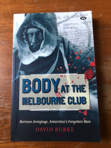 Burke, David - Body at the Melbourne Club (Paperback)