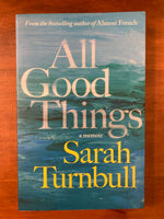 Turnbull, Sarah - All Good Things (Trade Paperback)