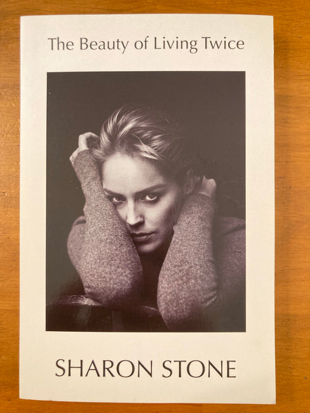 Stone, Sharon - Beauty of Living Twice (Trade Paperback)
