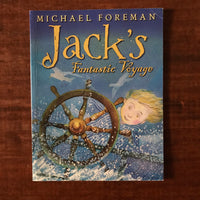 Foreman, Michael - Jack's Fantastic Voyage (Paperback)