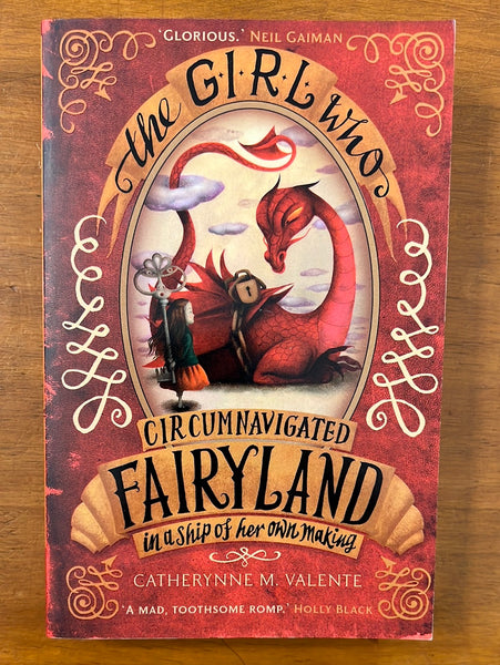 Valente, Catherynne - Girl Who Circumnavigated Fairyland (Paperback)
