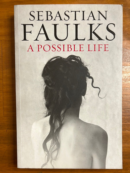 Faulks, Sebastian - Possible Life (Trade Paperback)