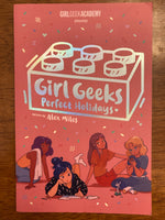 Miles, Alex - Girl Geeks Perfect Holidays (Paperback)