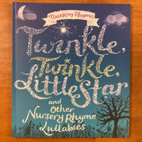 Nursery Rhymes - Twinkle Twinkle Little Star (Hardcover)