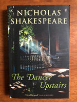 Shakespeare, Nicholas - Dancer Upstairs (Paperback)