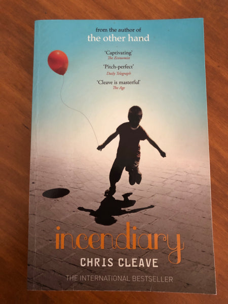Cleave, Chris - Incendiary (Paperback)