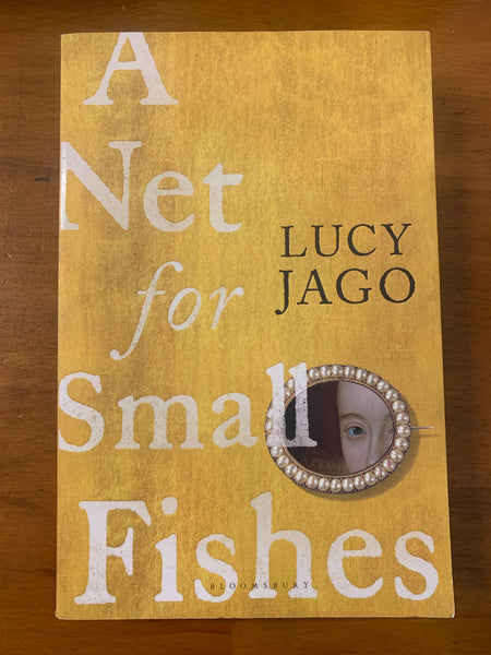 Jago, Lucy - Net For Small Fishes (Trade Paperback)