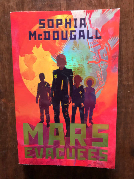 McDougall, Sophia - Mars Evacuees (Paperback)