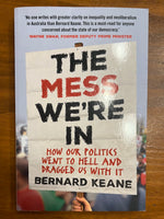 Keane, Bernard - Mess We're In (Trade Paperback)