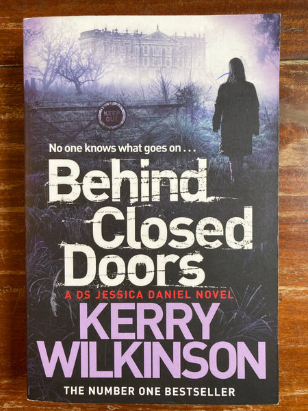Wilkinson, Kerry - Behind Closed Doors (Paperback)