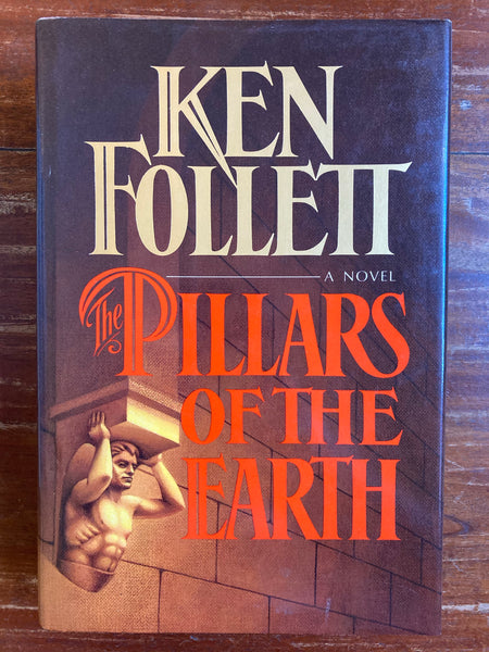 Follett, Ken - Pillars of the Earth (Hardcover)