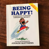 Matthews, Andrew - Being Happy (Paperback)