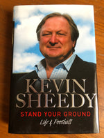 Sheedy, Kevin - Stand Your Ground (Hardcover)