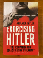 Taylor, Frederick - Exorcising Hitler (Paperback)