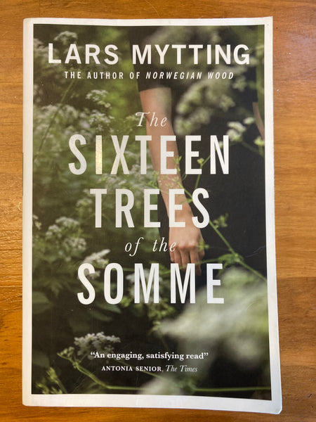 Mytting, Lars - Sixteen Trees of the Somme (Paperback)