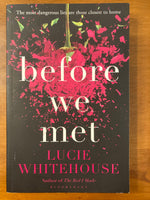 Whitehouse, Lucie - Before We Met (Trade Paperback)