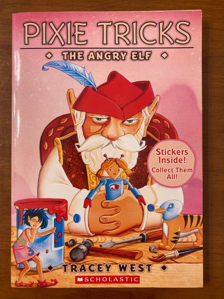 West, Tracey - Pixie Tricks 05 Angry Elf (Paperback)