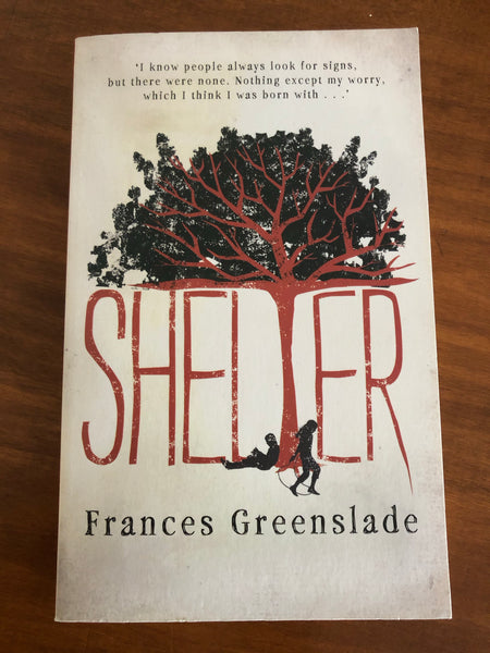 Greenslade, Frances - Shelter (Paperback)