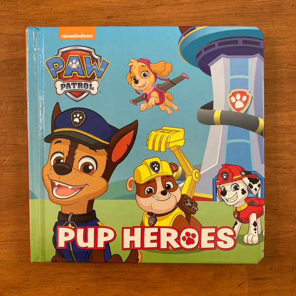 Paw Patrol - Pup Heroes (Board Book)