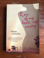 MacKellar, Maggie - Core of My Heart, My Country (Paperback)