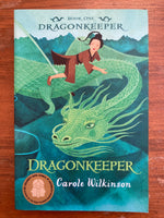 Wilkinson, Carole - Dragonkeeper 01 Dragonkeeper (Paperback)