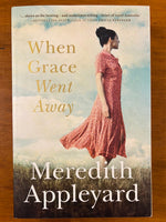 Appleyard, Meredith - When Grace Went Away (Trade Paperback)