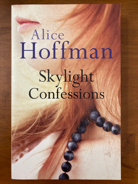 Hoffman, Alice - Skylight Confessions (Paperback)