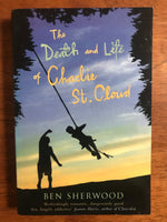 Sherwood, Ben - Death and Life of Charlie St Cloud (Paperback)