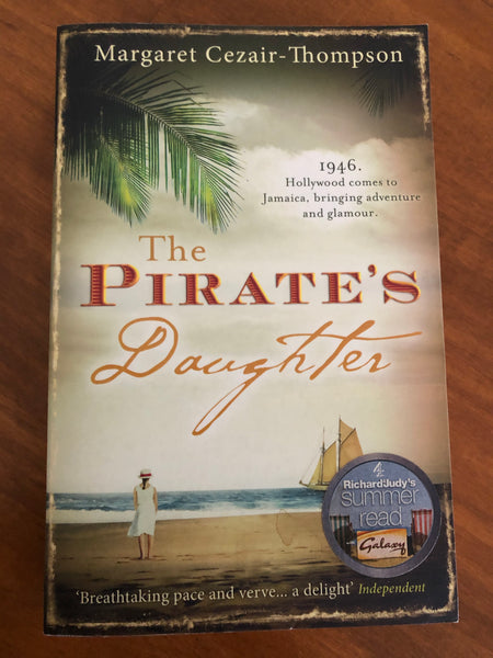 Cezair-Thompson, Margaret - Pirate's Daughter (Paperback)