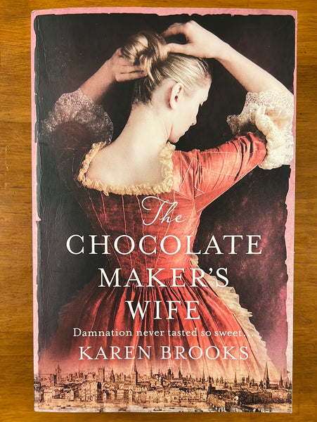 Brooks, Karen - Chocolate Maker's Wife (Trade Paperback)