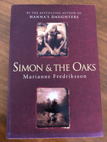 Fredriksson, Marianne - Simon and the Oaks (Hardcover)