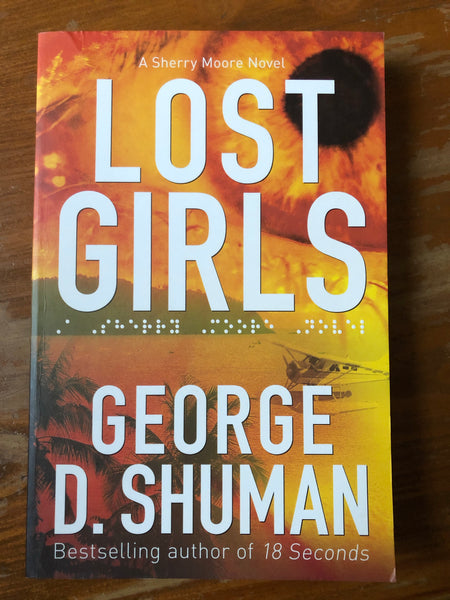 Shuman, George D - Lost Girls (Trade Paperback)