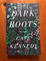 Kennedy, Cate - Dark Roots (Paperback)