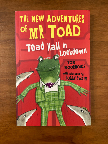 Moorhouse, Tom - New Adventures of Mr Toad - Toad Hall in Lockdown (Trade Paperback)