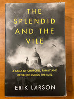 Larson, Erik - Splendid and the Vile (Trade Paperback)