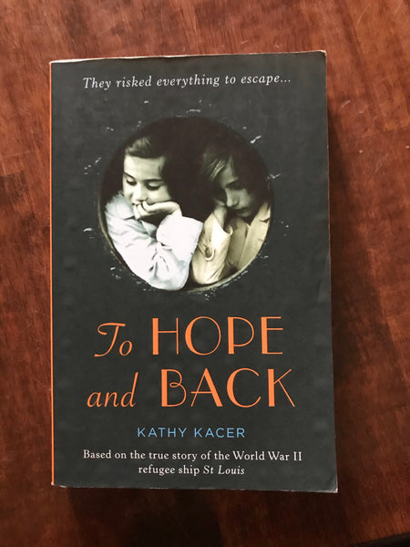 Kacer, Kathy - To Hope and Back (Paperback)