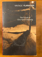 Flanagan, Richard - Sound of One Hand Clapping (Vintage Paperback)