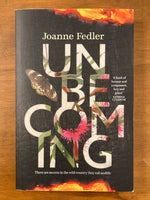 Fedler, Joanne - Unbecoming (Trade Paperback)