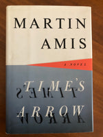 Amis, Martin - Time's Arrow (Hardcover)