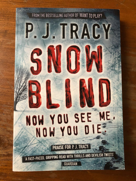 Tracy, PJ - Snow Blind (Trade Paperback)