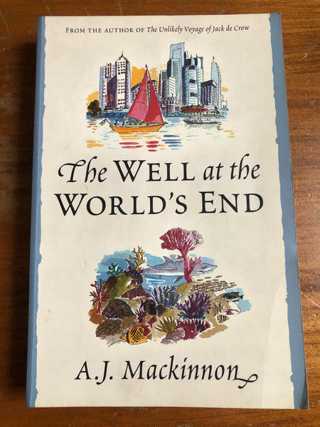 Mackinnon, AJ - Well at World's End (Trade Paperback)