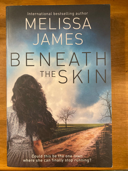 James, Melissa - Beneath the Skin (Trade Paperback)