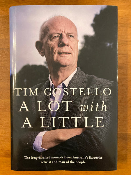 Costello, Tim - Lot with a Little (Hardcover)