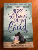 Henderson, Emma - Grace Williams Says it Loud (Paperback)