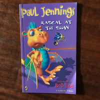 Jennings, Paul - Rascal at the Show (Paperback)