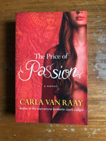 Van Raay, Carla - Price of Passion (Paperback)