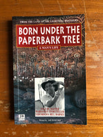 Wositzky, Jan - Born Under the Paperbark Tree (Paperback)