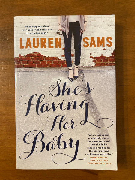 Sams, Lauren - She's Having Her Baby (Trade Paperback)